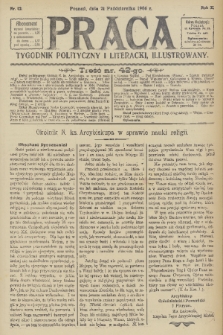 Praca: tygodnik polityczny i literacki, illustrowany. R. 10, 1906, nr 42