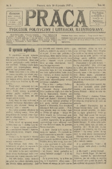 Praca: tygodnik polityczny i literacki, illustrowany. R. 11, 1907, nr 3