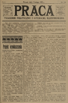 Praca: tygodnik polityczny i literacki, illustrowany. R. 12, 1908, nr 6