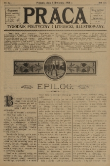 Praca: tygodnik polityczny i literacki, illustrowany. R. 12, 1908, nr 14