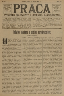 Praca: tygodnik polityczny i literacki, illustrowany. R. 12, 1908, nr 20