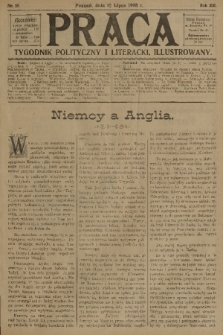 Praca: tygodnik polityczny i literacki, illustrowany. R. 12, 1908, nr 28
