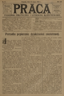 Praca: tygodnik polityczny i literacki, illustrowany. R. 12, 1908, nr 29