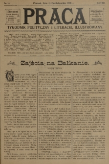 Praca: tygodnik polityczny i literacki, illustrowany. R. 12, 1908, nr 41