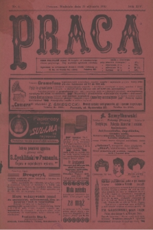 Praca: tygodnik polityczny i literacki, illustrowany. R. 14, 1910, nr 4