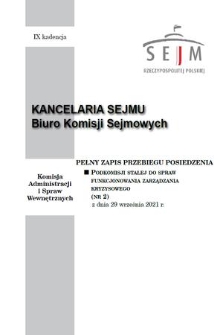 Pełny Zapis Przebiegu Posiedzenia Podkomisji Stałej do Spraw Funkcjonowania Zarządzania Kryzysowego. Kad. 9, 2021, nr 2