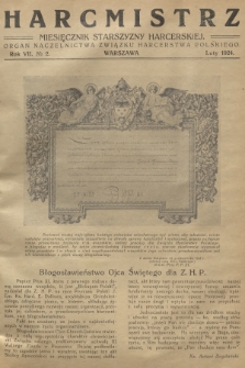 Harcmistrz : miesięcznik Starszyzny Harcerskiej : Organ Naczelnictwa Związku Harcerstwa Polskiego. R.7, 1924, № 2