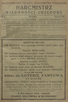 Harcmistrz : miesięcznik Starszyzny Harcerskiej : Organ Naczelnictwa Związku Harcerstwa Polskiego. R.8, 1925, № 1 + wkładka
