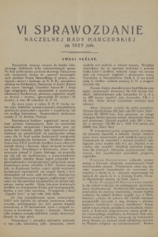 Harcmistrz : miesięcznik Starszyzny Harcerskiej : Organ Naczelnictwa Związku Harcerstwa Polskiego. R.9, 1926, VI Sprawozdanie Naczelnej Rady Harcerskiej za 1925 rok