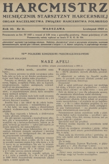 Harcmistrz : miesięcznik Starszyzny Harcerskiej : Organ Naczelnictwa Związku Harcerstwa Polskiego. R.10, 1927, nr 11
