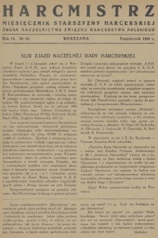 Harcmistrz : miesięcznik Starszyzny Harcerskiej : Organ Naczelnictwa Związku Harcerstwa Polskiego. R.12, 1929, nr 10