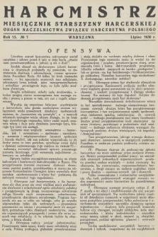 Harcmistrz : miesięcznik Starszyzny Harcerskiej : Organ Naczelnictwa Związku Harcerstwa Polskiego. R.13, 1930, № 7