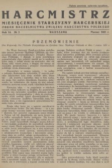 Harcmistrz : miesięcznik Starszyzny Harcerskiej : Organ Naczelnictwa Związku Harcerstwa Polskiego. R.14, 1931, № 3