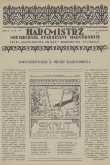 Harcmistrz : miesięcznik Starszyzny Harcerskiej : Organ Naczelnictwa Związku Harcerstwa Polskiego. R.14, 1931, № 11-12