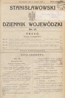 Stanisławowski Dziennik Wojewódzki. 1936, nr 12