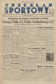 Przegląd Sportowy. R. 3, 1947, nr 15