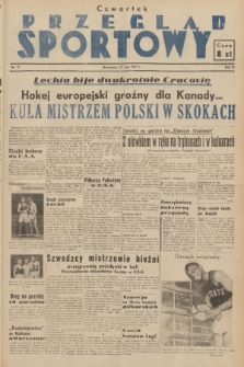 Przegląd Sportowy. R. 3, 1947, nr 17