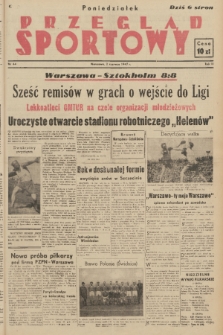 Przegląd Sportowy. R. 3, 1947, nr 44