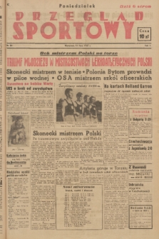 Przegląd Sportowy. R. 3, 1947, nr 56