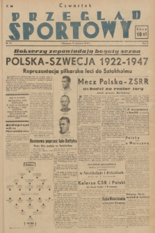 Przegląd Sportowy. R. 3, 1947, nr 73