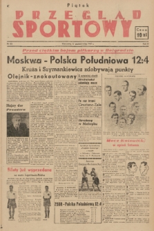 Przegląd Sportowy. R. 3, 1947, nr 83