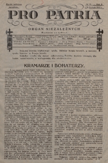 Pro Patria : organ niezależnych. R. 2, 1925, nr 21