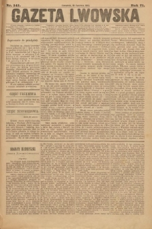 Gazeta Lwowska. 1881, nr 141