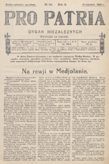 Pro Patria : organ niezależnych. R. 2, 1925, nr 29