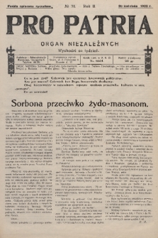 Pro Patria : organ niezależnych. R. 2, 1925, nr 31