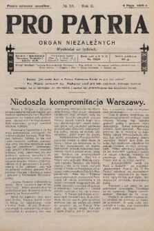 Pro Patria : organ niezależnych. R. 2, 1925, nr 33