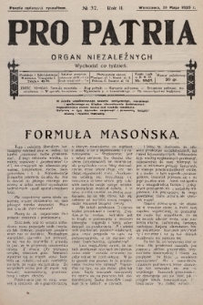 Pro Patria : organ niezależnych. R. 2, 1925, nr 37