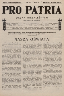 Pro Patria : organ niezależnych. R. 2, 1925, nr 43