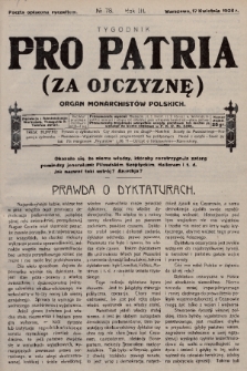 Pro Patria : organ Obozu Monarchistów Polskich. R. 3, 1926, nr 78