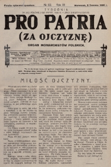 Pro Patria : organ Obozu Monarchistów Polskich. R. 3, 1926, nr 83