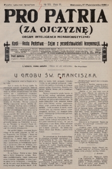 Pro Patria : organ Obozu Monarchistów Polskich. R. 3, 1926, nr 93