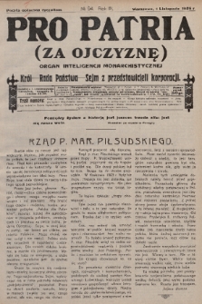 Pro Patria : organ Obozu Monarchistów Polskich. R. 3, 1926, nr 94
