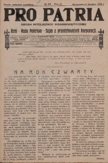 Pro Patria : organ Obozu Monarchistów Polskich. R. 3, 1926, nr 98