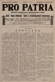 Pro Patria : organ inteligencji monarchistycznej : Król - Rada Państwa - Sejm z przedstawicieli korporacji. R. 4, 1927, nr 116
