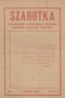 Szarotka : miesięczik poświęcony ochronie zabytków przyrody ojczystej. R.1, 1929, nr 2-3