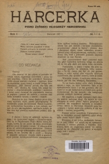 Harcerka : pismo żeńskiej młodzieży harcerskiej. R.1, 1921, nr 1 i 2