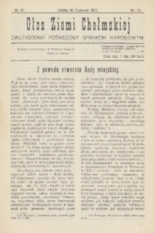 Głos Ziemi Chełmskiej : dwutygodnik poświęcony sprawom narodowym. 1917, nr 47
