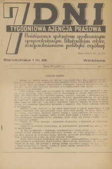 7 Dni : tygodniowa ajencja prasowa poświęcona sprawom społecznym, gospodarczym, literackim oraz zagadnieniom polityki ogólnej. R.2, 1937, nr 3
