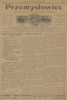 Przemysłowiec : tygodnik popularny dla spraw techniki i przemysłu. R.1, 1903, nr 3