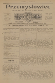 Przemysłowiec : tygodnik popularny dla spraw techniki i przemysłu. R.1, 1903, nr 10