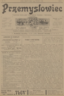 Przemysłowiec : tygodnik popularny dla spraw techniki i przemysłu. R.1, 1904, nr 37
