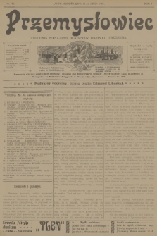Przemysłowiec : tygodnik popularny dla spraw techniki i przemysłu. R.1, 1904, nr 42