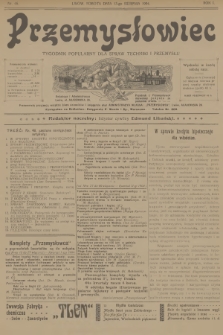 Przemysłowiec : tygodnik popularny dla spraw techniki i przemysłu. R.1, 1904, nr 46