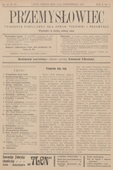 Przemysłowiec : tygodnik popularny dla spraw techniki i przemysłu. R.2, 1904, nr 4