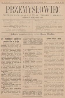 Przemysłowiec : tygodnik popularny dla spraw techniki i przemysłu. R.2, 1905, nr 15