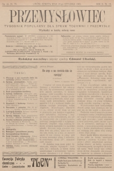 Przemysłowiec : tygodnik popularny dla spraw techniki i przemysłu. R.2, 1905, nr 18